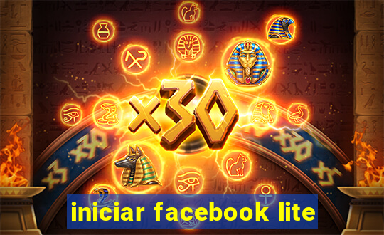 iniciar facebook lite