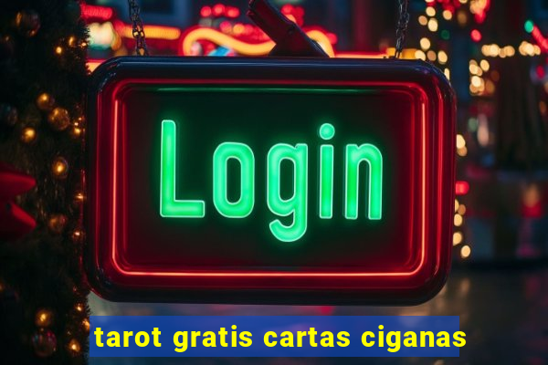 tarot gratis cartas ciganas