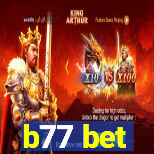 b77 bet