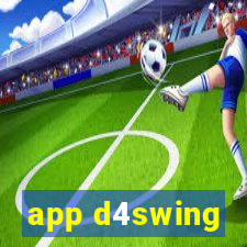 app d4swing