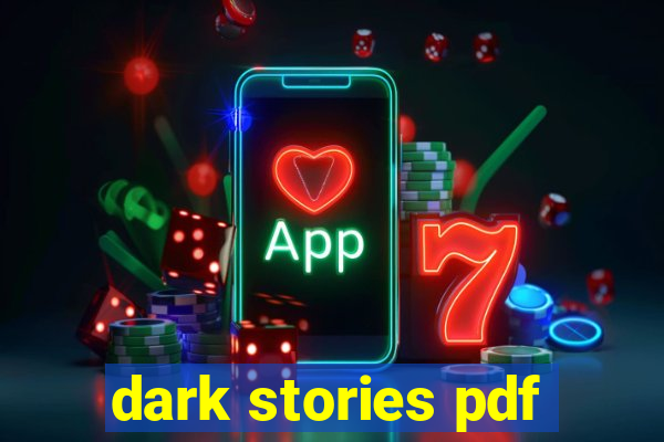 dark stories pdf