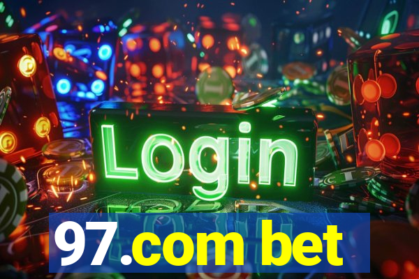 97.com bet