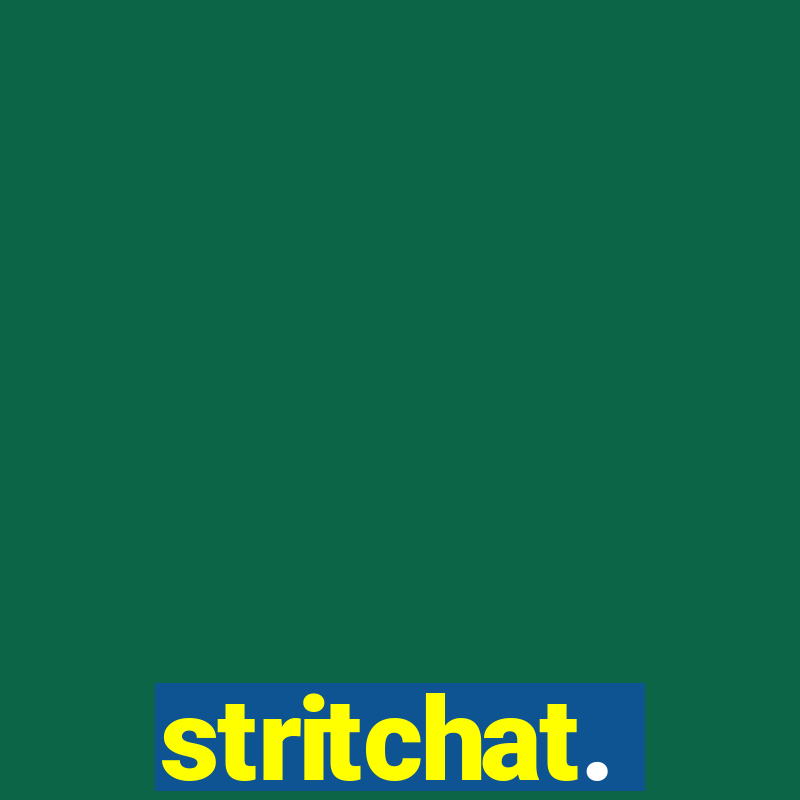 stritchat.