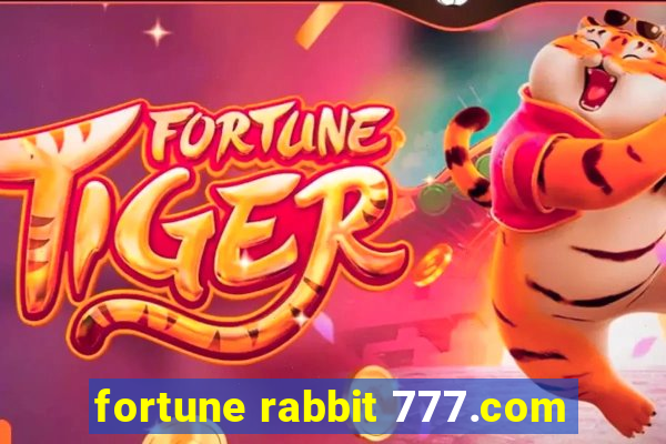 fortune rabbit 777.com