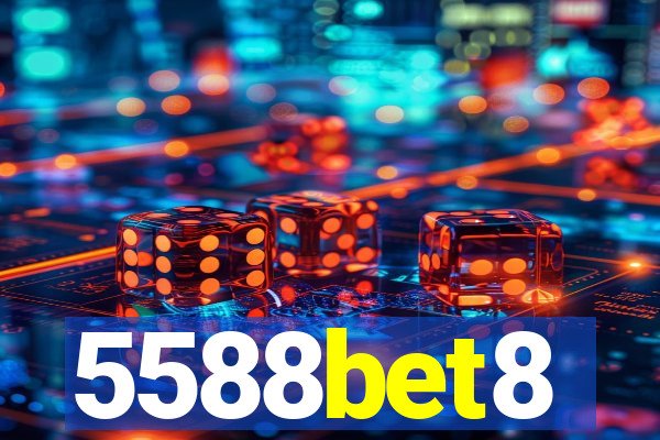 5588bet8