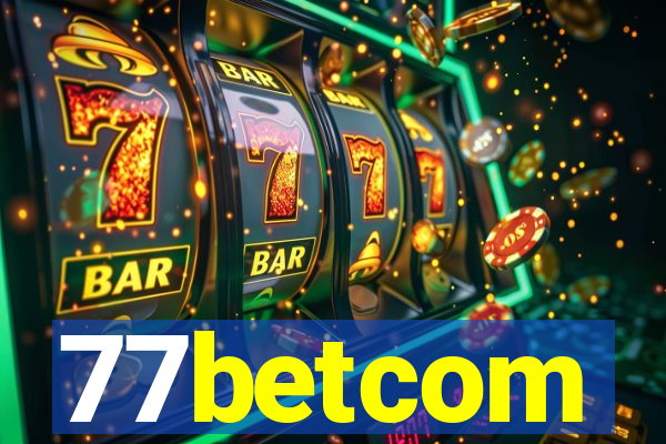 77betcom