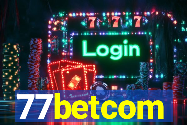 77betcom