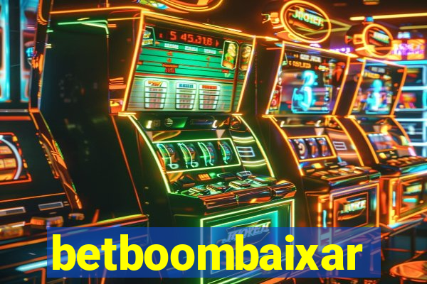 betboombaixar