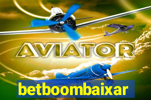 betboombaixar