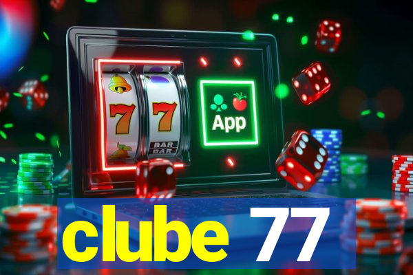 clube 77