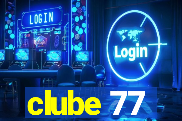 clube 77