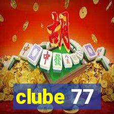 clube 77