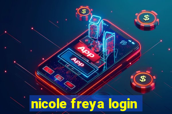 nicole freya login