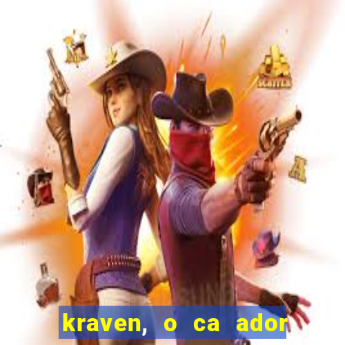 kraven, o ca ador filme completo dublado download