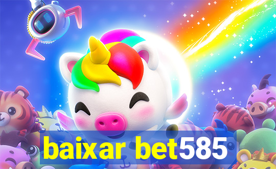 baixar bet585