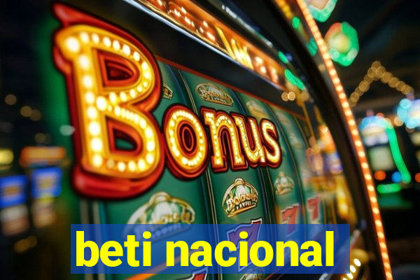 beti nacional