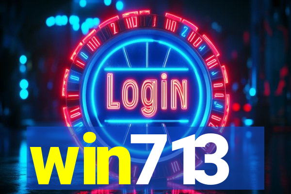 win713