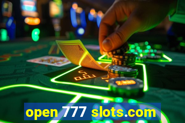 open 777 slots.com