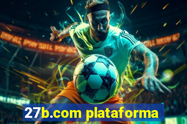 27b.com plataforma