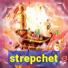 strepchet