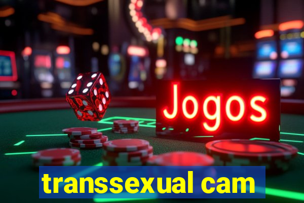 transsexual cam