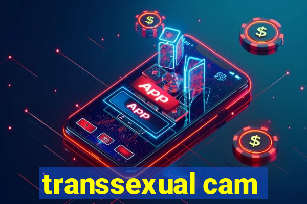 transsexual cam