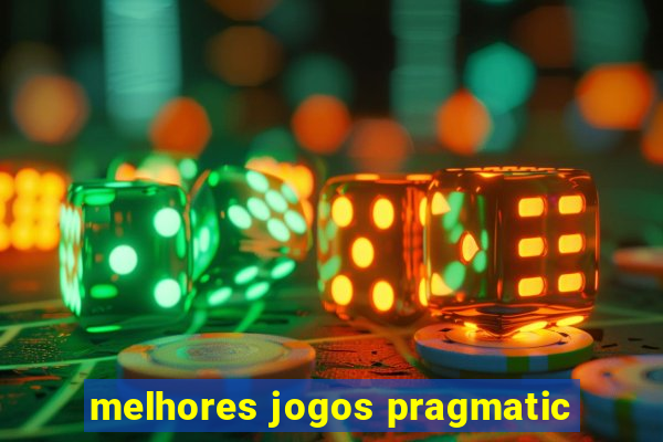 melhores jogos pragmatic