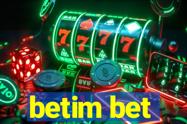 betim bet