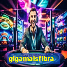 gigamaisfibra