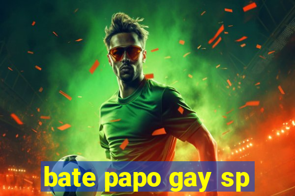 bate papo gay sp