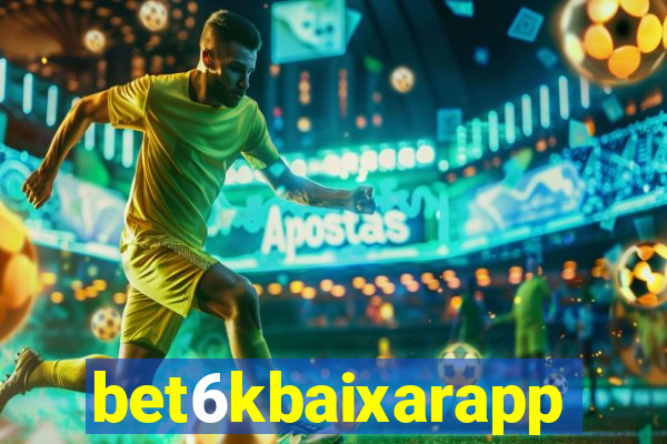 bet6kbaixarapp