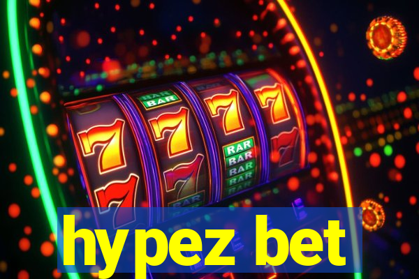 hypez bet