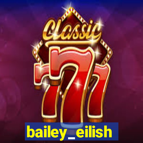 bailey_eilish