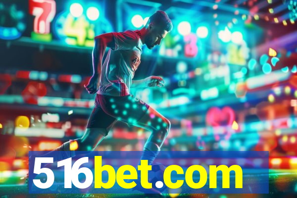 516bet.com