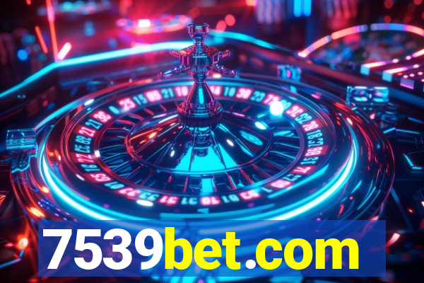 7539bet.com