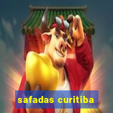 safadas curitiba