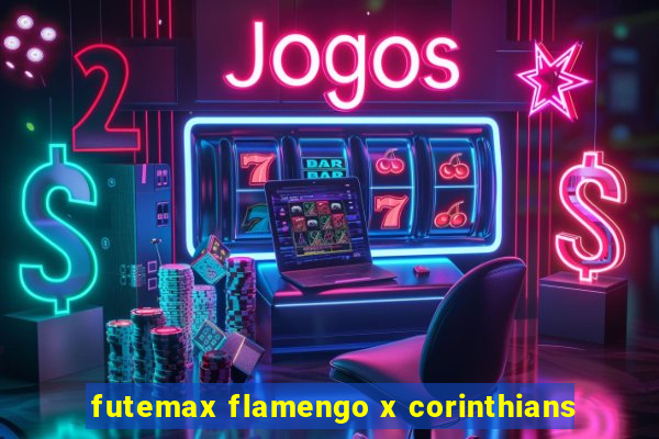 futemax flamengo x corinthians