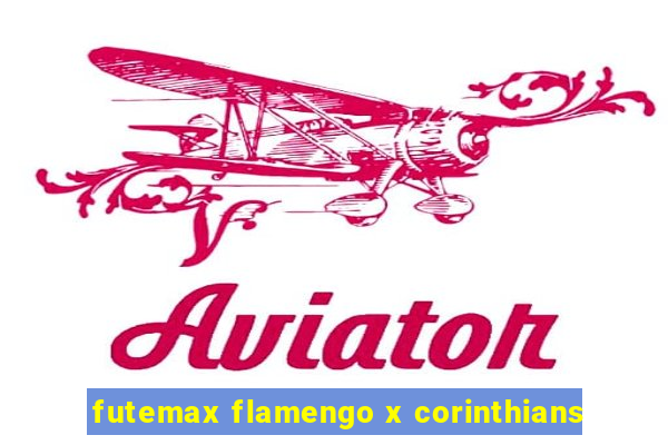 futemax flamengo x corinthians