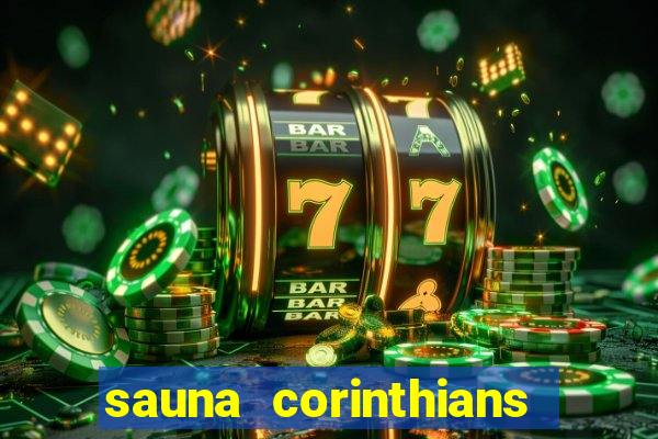 sauna corinthians santo andre