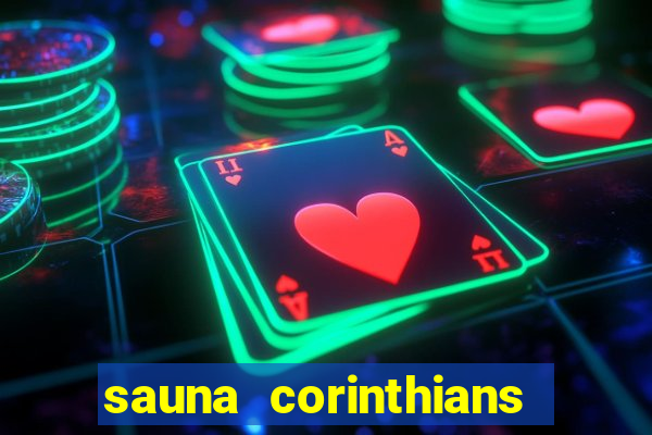 sauna corinthians santo andre