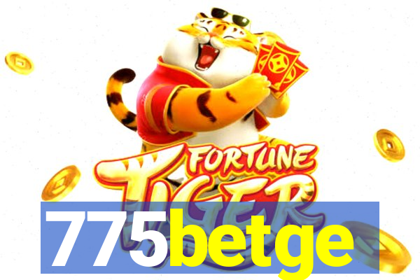 775betge