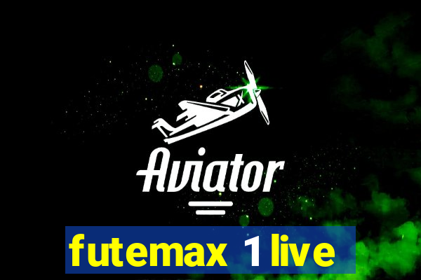 futemax 1 live