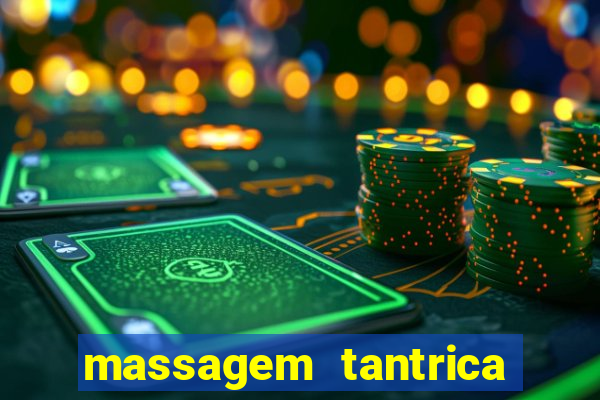 massagem tantrica cabo frio