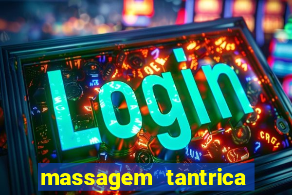 massagem tantrica cabo frio