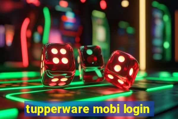 tupperware mobi login