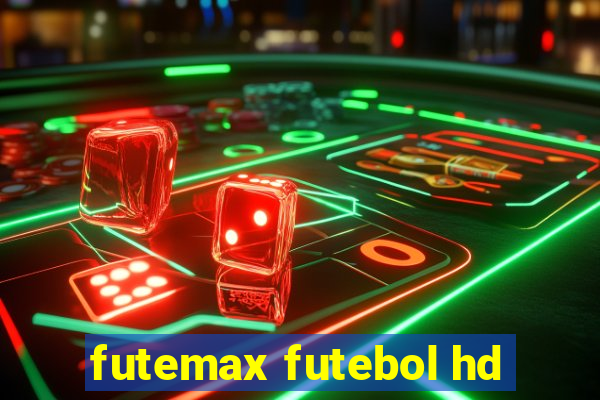 futemax futebol hd