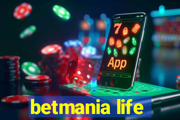 betmania life