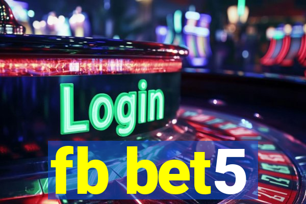 fb bet5