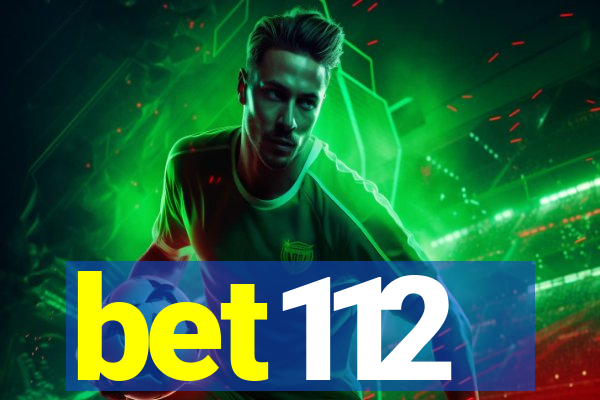 bet112