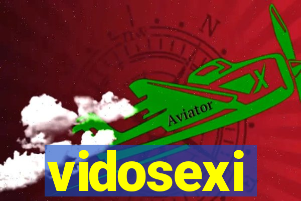 vidosexi